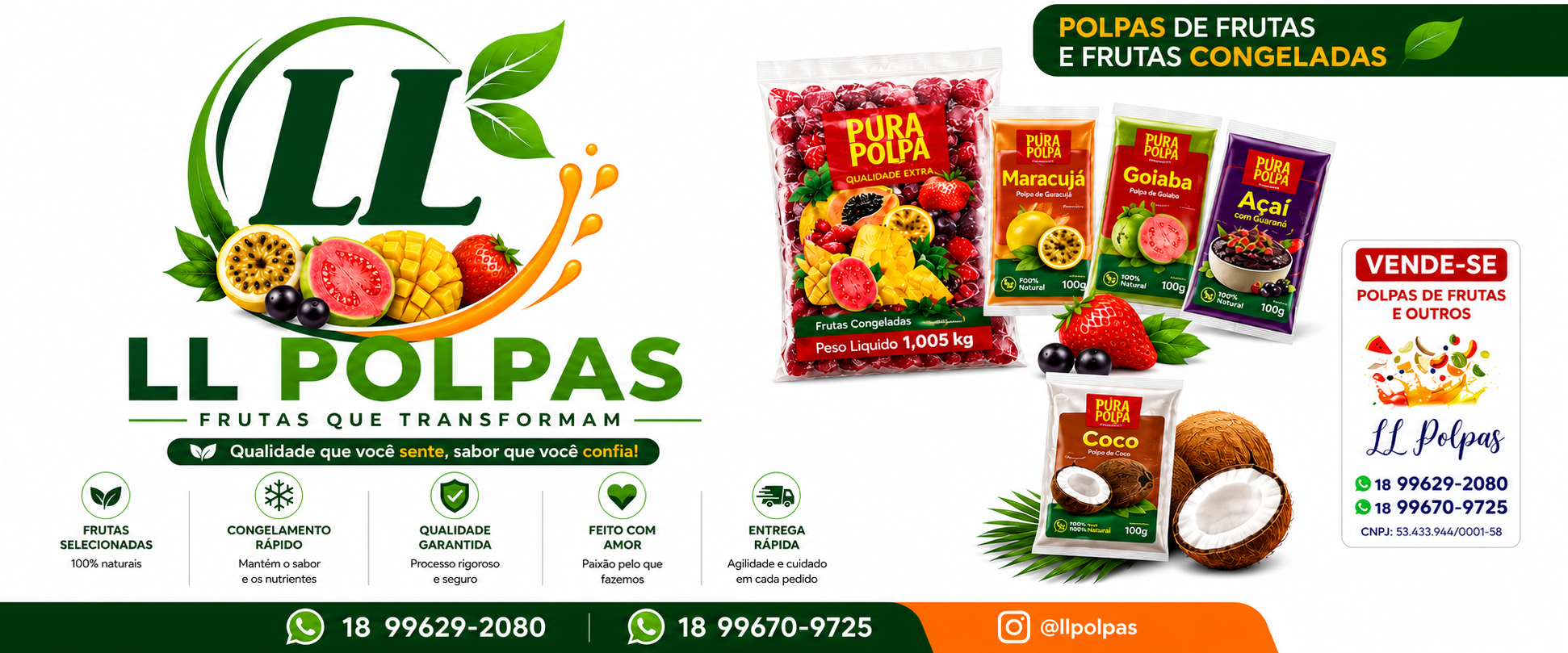 Banner LL Polpas com frutas selecionadas, polpas e frutas congeladas, benefícios e canais de atendimento